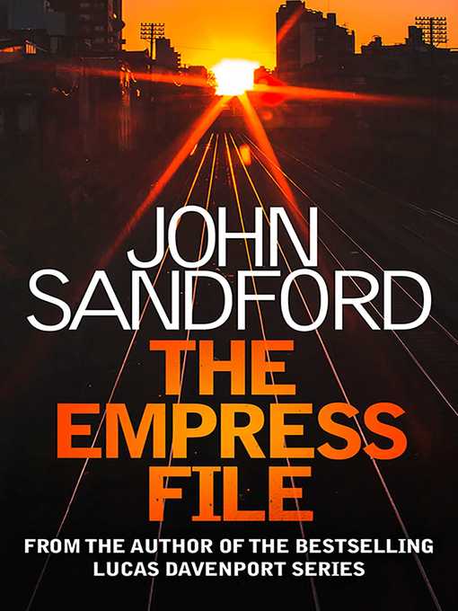 Title details for The Empress File by John Sandford - Wait list